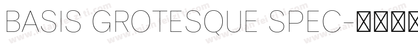 BASIS GROTESQUE SPEC字体转换